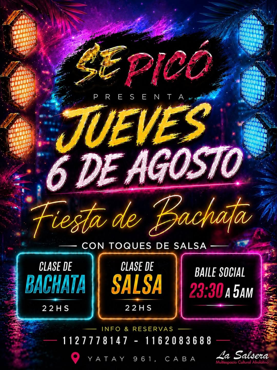 Jueves 6 de Agosto - Fiesta de Bachata