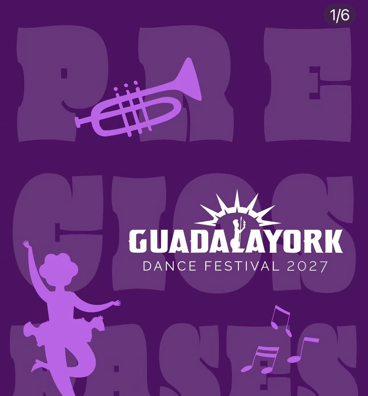GUADALAYORK DANCE FESTIVAL 2027