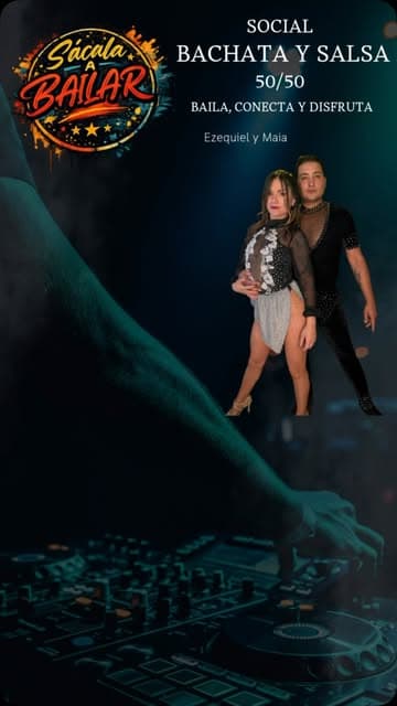 Sácala a Bailar Social Bachata y Salsa 50/50